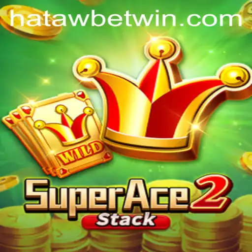 Exploring the Exciting World of SuperAce2 and the Strategy of 'Hataw Bet'