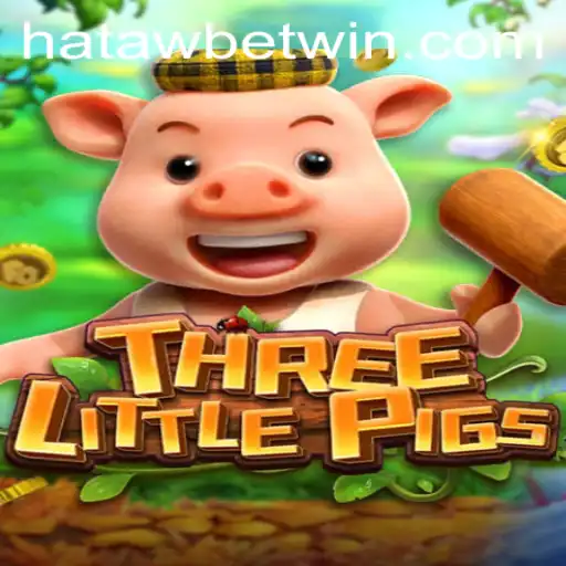 THREELITTLEPIGS: A Modern Twist on the Classic Tale with Hataw Bet