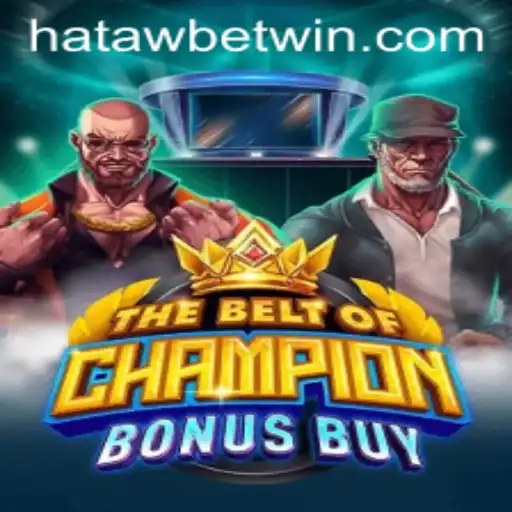 Exploring TheBeltOfChampionBonusBuy: A Thrilling New Game Experience